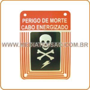 Placa de Advertência “Perigo de Morte – Cabo Energizado” em alumínio – Dimensões 240 x 170mm